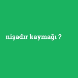 nişadır kaymağı