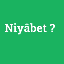 Niyâbet