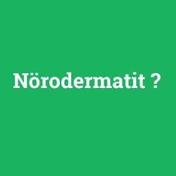 Nörodermatit
