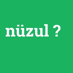 nüzul