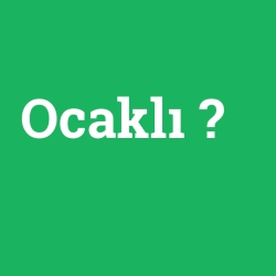 Ocaklı foto galeri