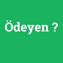 Ödeyen