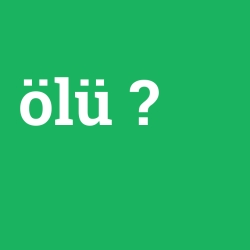 ölü foto galeri