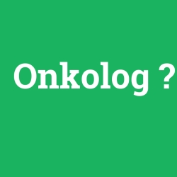 Onkolog foto galeri
