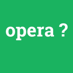 opera
