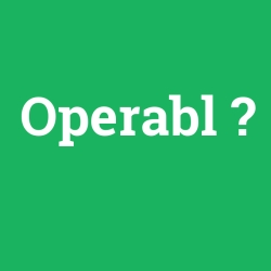 Operabl