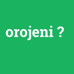 orojeni