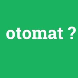 otomat