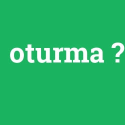 oturma
