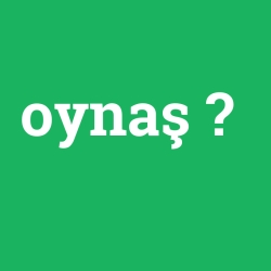 oynaş