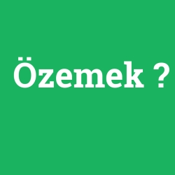 Özemek