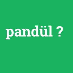 pandül