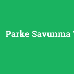 Parke Savunma