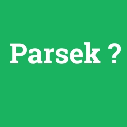 Parsek
