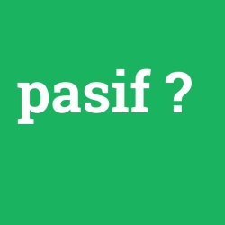 pasif
