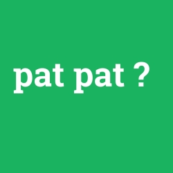 pat pat foto galeri
