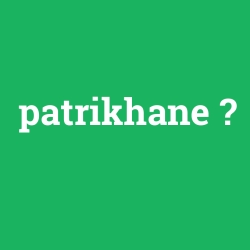 patrikhane