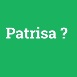 Patrisa