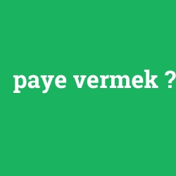 paye vermek foto galeri