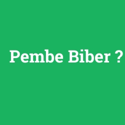 Pembe Biber