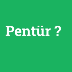 Pentür