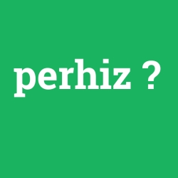 perhiz