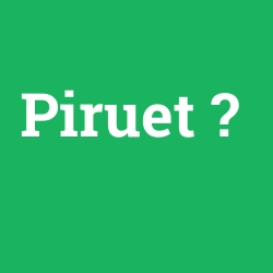 Piruet foto galeri