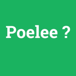 Poelee