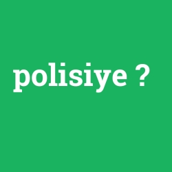 polisiye
