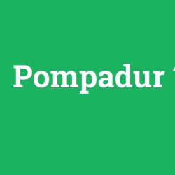 Pompadur