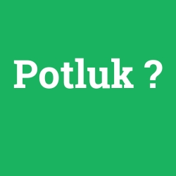 Potluk