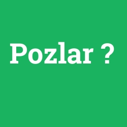 Pozlar