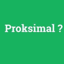 Proksimal foto galeri