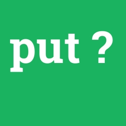put