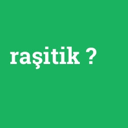 raşitik