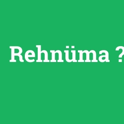 Rehnüma