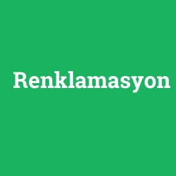 Renklamasyon