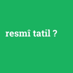 resmî tatil
