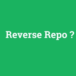 Reverse Repo foto galeri