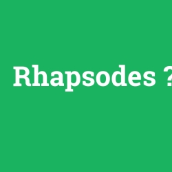 Rhapsodes