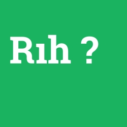 Rıh