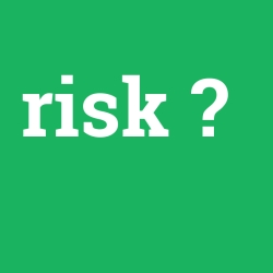 risk