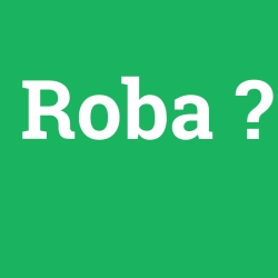 Roba