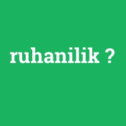 ruhanilik
