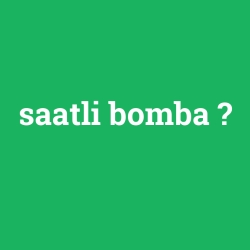 saatli bomba