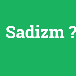 Sadizm