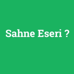 Sahne Eseri