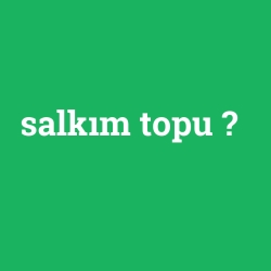 salkım topu
