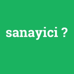 sanayici
