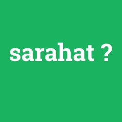 sarahat